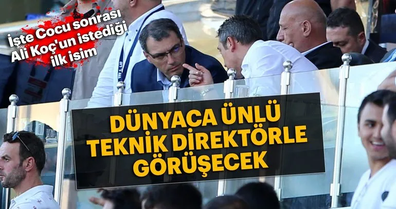 İşte Fenerbahçe’nin görüşeceği ilk teknik direktör