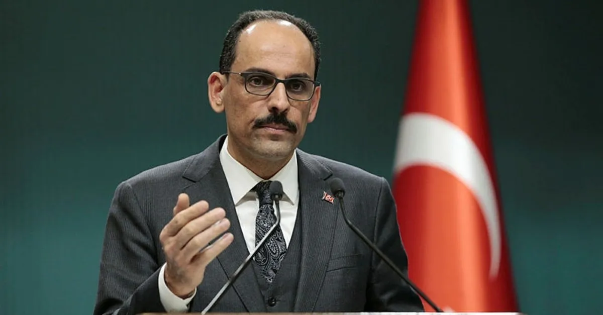 AB'den iki yüzlülük! Cumhurbaşkanlığı Sözcüsü İbrahim Kalın'dan çok sert tepki