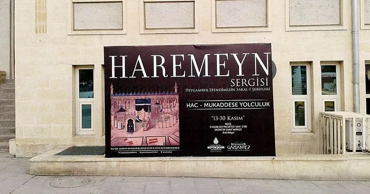 Haremeyn sergisi Gaziantep’te açılıyor