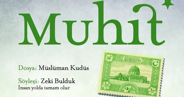 Muhit’ten Kudüs dosyası