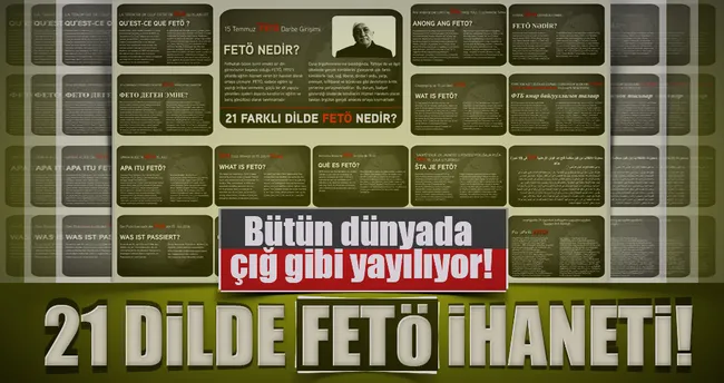 21 dilde FETÖ gerçeği yayımlandı