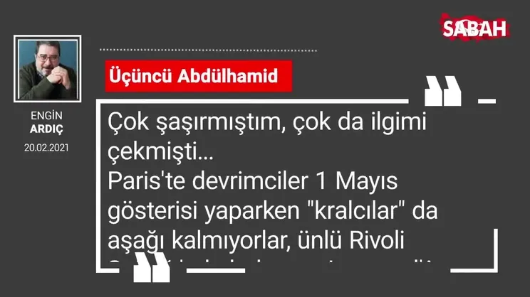 Engin Ardıç | Üçüncü Abdülhamid