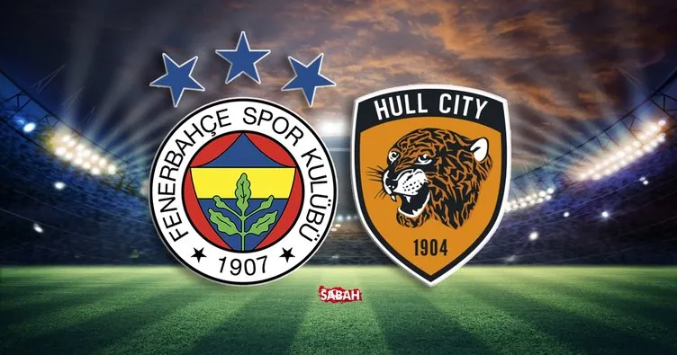 Fenerbahçe Hull City maçı ne zaman? Acun Ilıcalı açıkladı: Fenerbahçe Hull City maçı hangi kanalda,  saat kaçta?