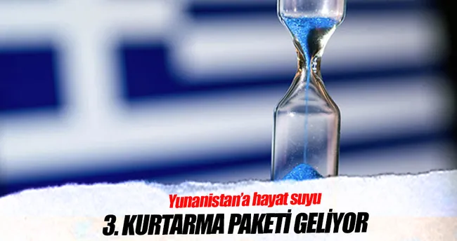 Avrupa’dan Yunanistan’a üçüncü ’kurtarma paketi’