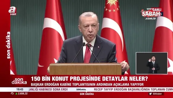 SON DAKİKA: Kabine Toplantısı sonrası Başkan Erdoğan'dan önemli açıklamalar! | Video
