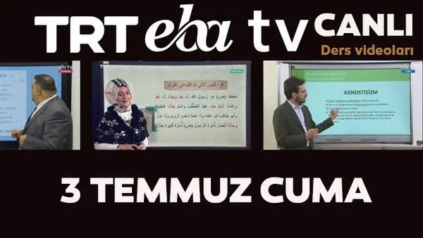 TRT EBA TV izle! (3 Temmuz 2020 Cuma) 'Uzaktan Eğitim' Ortaokul, İlkokul, Lise kanalları canlı yayın | Video