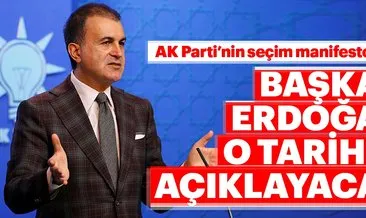 AK Parti Sözcüsü Çelik: Manifestoyu 31 Ocak günü açıklayacağız