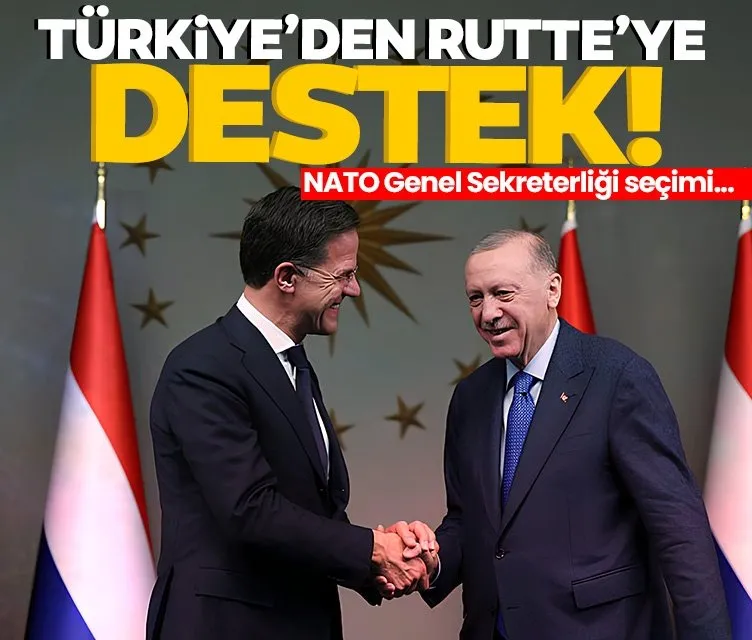 Türkiye’den NATO Genel Sekreterliği için Rutte’ye destek!