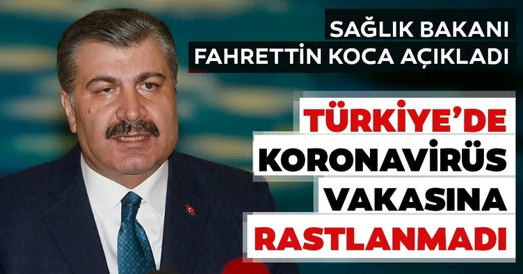 Son dakika: Sağlık Bakanı Koca’dan ’koronavirüs’ açıklaması! Türkiye’de koronavirüs vakasına rastlanmadı