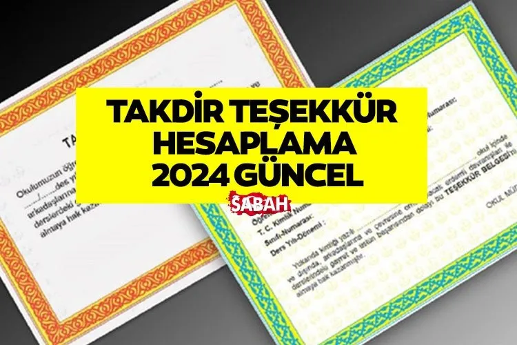 TAKDİR TEŞEKKÜR HESAPLAMA TABLOSU 2024 | 5,6,7,8,9,10,11,12. sınıf takdir ve teşekkür hesaplama nasıl yapılır, kaç puanla alınır?