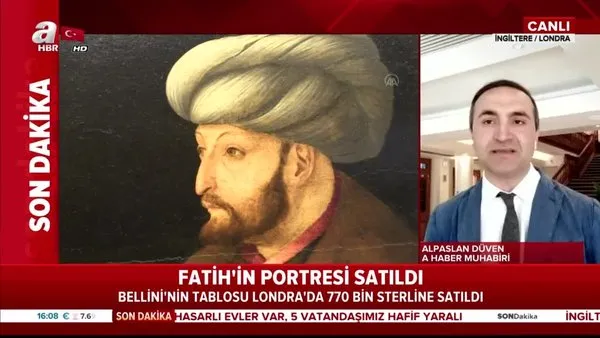 Ünlü ressam Bellini'nin meşhur Fatih Sultan Mehmet tablosu Londra'da satıldı!
