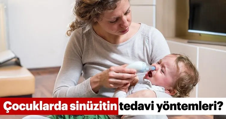 Çocuklarda sinüzitin tedavi yöntemleri?