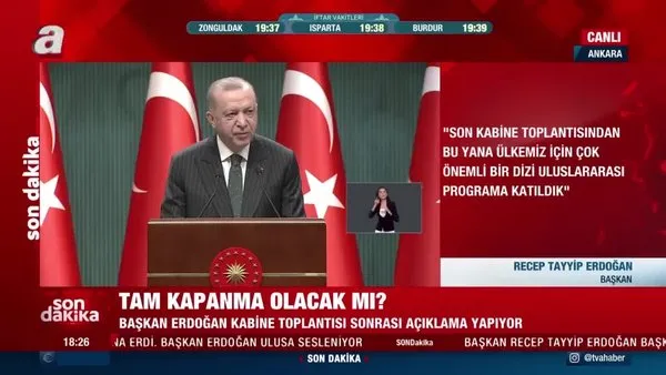 SON DAKİKA: Kabine Toplantısı kararları! Cumhurbaşkanı Erdoğan'ın açıklamaları izle! İşte yeni kısıtlama kararları...