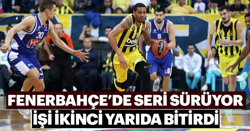 Fenerbahce Beko Firtinasi Tam Gaz Devam Spor Haberleri