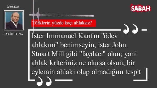Salih Tuna | Türklerin yüzde kaçı ahlaksız?