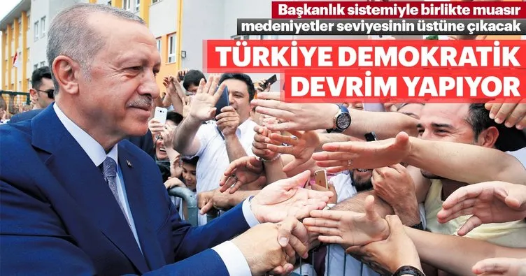 Türkiye demokratik devrim yapıyor