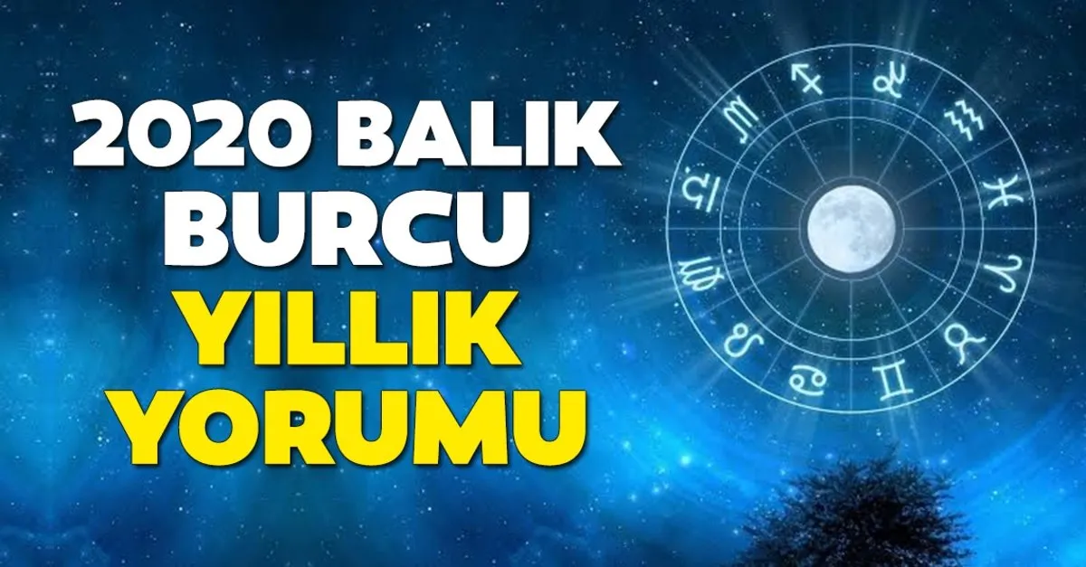 zeynep turan ile 2020 balik burcu yillik yorumu balik burcunu 2020 de saglik ile is ve ask hayatinda neler bekliyor son dakika haberler