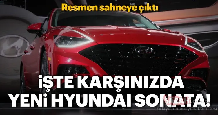 Yeni Hyundai Sonata, New York Otomobil Fuarı’nda sahneye çıktı