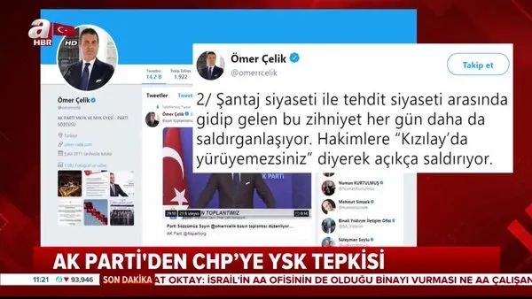 AK Parti Sözcüsü Ömer Çelik'ten CHP'ye YSK tepkisi