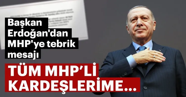Başkan Erdoğan, MHP’yi kutladı