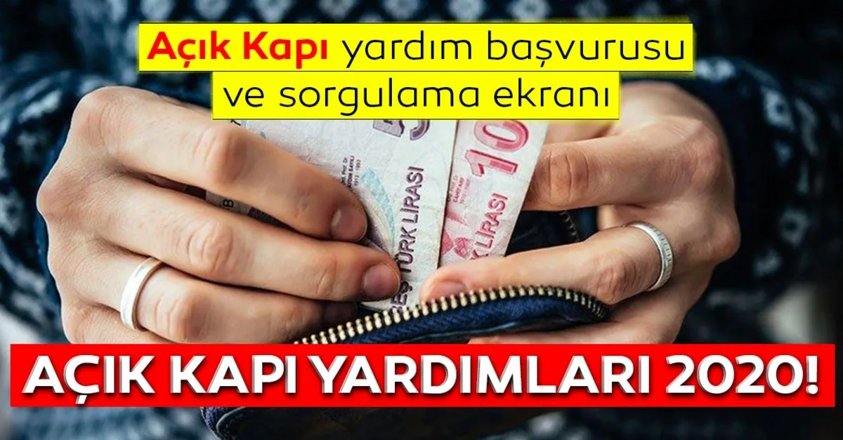 Son Dakika Haberi Acik Kapi Maddi Yardim Parasi E Devlet Ile Hizli Basvuru Yap 9 Nisan Acik Kapi Basvurusu Nasil Yapilir Sartlari Neler Ekonomi Haberleri