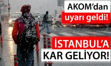 Meteoroloji’den son dakika hava durumu ve kar yağışı uyarısı! AKOM’dan İstanbullulara kar yağışı uyarısı geldi...