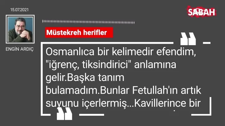 Engin Ardıç | Müstekreh herifler