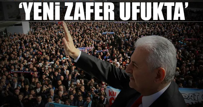 ‘Yeni zafer ufukta’