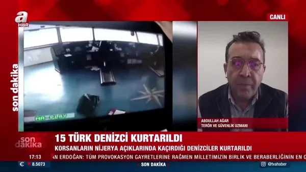 Son dakika! 15 Türk denizci kurtarıldı | Video