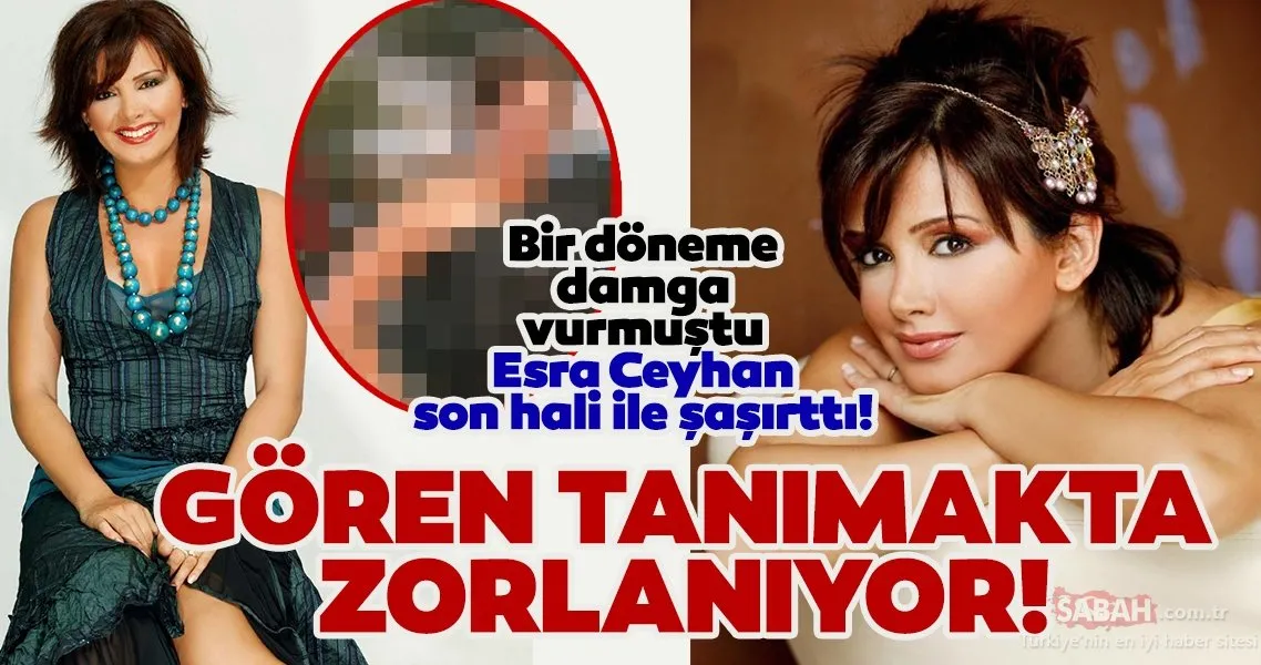 Bir zamanların ünlü sunucusu Esra Ceyhan�ı gören tanımakta zorlanıyor