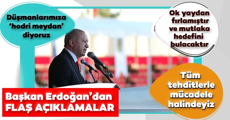 Son dakika! Başkan Erdoğan: Düşmanlarımıza hodri meydan diyoruz
