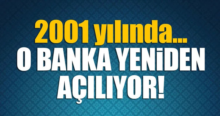 Emlak Bankası yeniden faaliyete geçiyor