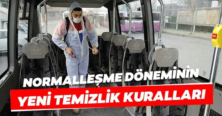 Normalleşme döneminin yeni temizlik kuralları