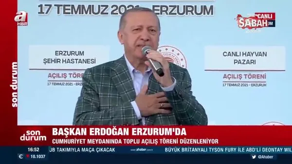 Son dakika | Başkan Erdoğan'dan Erzurum'da önemli açıklamalar! Dev projenin müjdesini verdi: 2023'e kadar bitireceğiz | Video