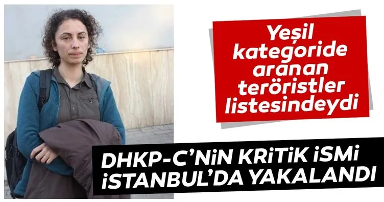 Son dakika haber: DHKP-C’nin kritik ismi İstanbul’da yakalandı!