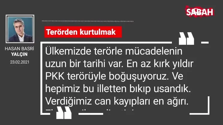 Hasan Basri Yalçın | Terörden kurtulmak
