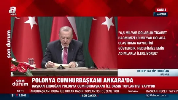Başkan Erdoğan, Polonya Cumhurbaşkanı ile ortak basın toplantısı düzenledi | Video