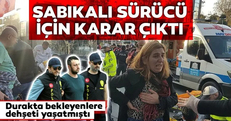 Beşiktaş’ta otobüs durağına dalan sürücü tutuklandı