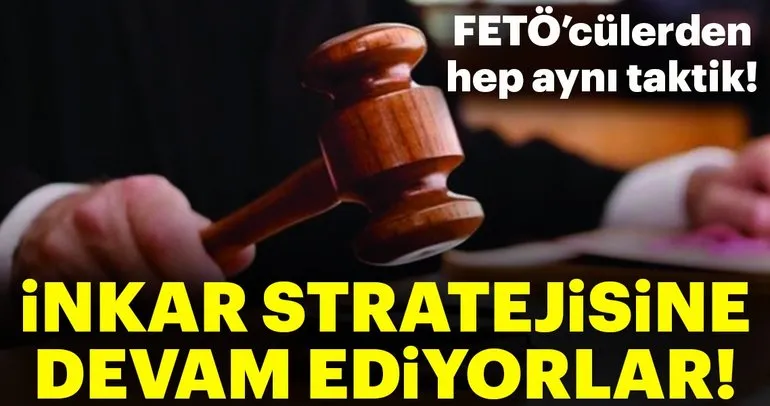 Akıncı Üssü davasında FETÖ'cüler yine inkar stratejisine sığındı