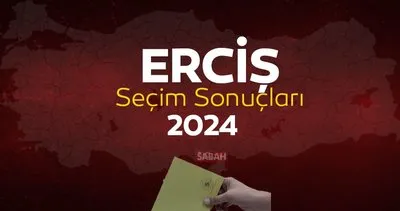ERCİŞ SEÇİM SONUÇLARI 2024 | Van Erciş Mahalli İdareler Genel Seçimi Sonuçları Oy Oranları