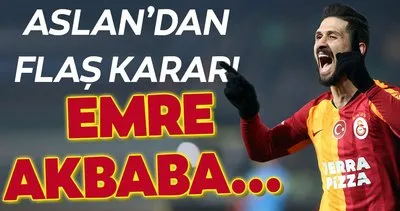 Galatasaray’dan flaş karar! Emre Akbaba...