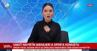 Beşiktaşı Umut Nayir’in menajeri Ergün Yücel anlaştıkları takımı açıkladı!