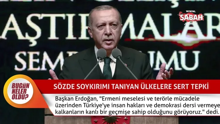 Bugün neler oldu? (25.04.2019)