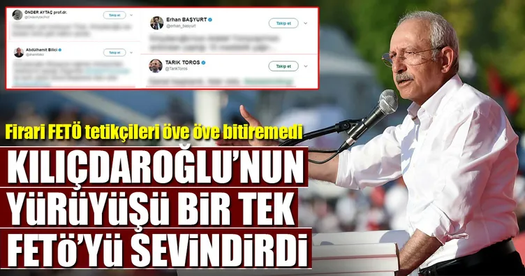 Kılıçdaroğlu konuştu FETÖ sevinçten uçtu