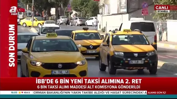 Son dakika haberi: İBB'nin 6 Bin yeni taksi plakası alımına 2. ret | Video