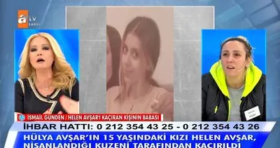 Müge Anlı’da SON DAKİKA: Hülya Avşar’ın 15 yaşındaki kızı Helen Avşar’ı kaçıran kişinin babasına canlı yayında tepki | Video