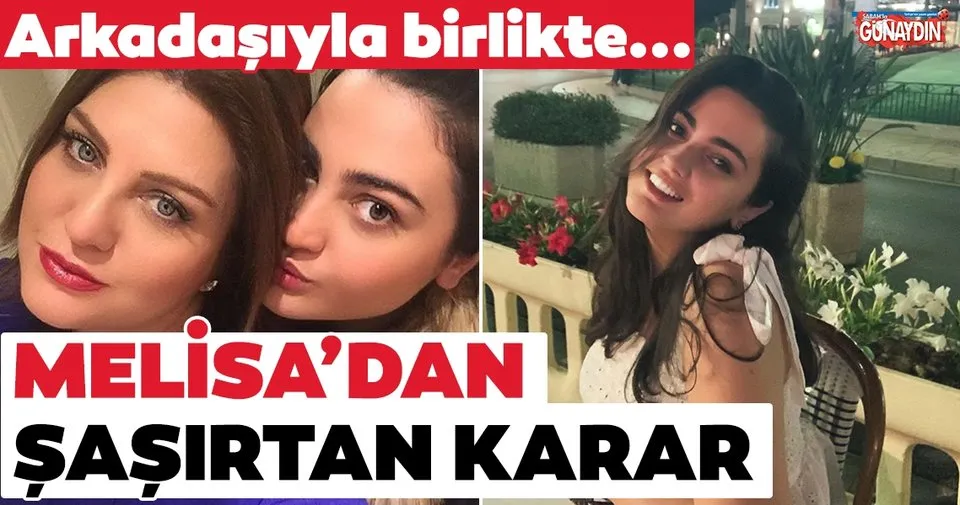 dijital melisa sibel can in kizi melisa ural son dakika magazin haberleri