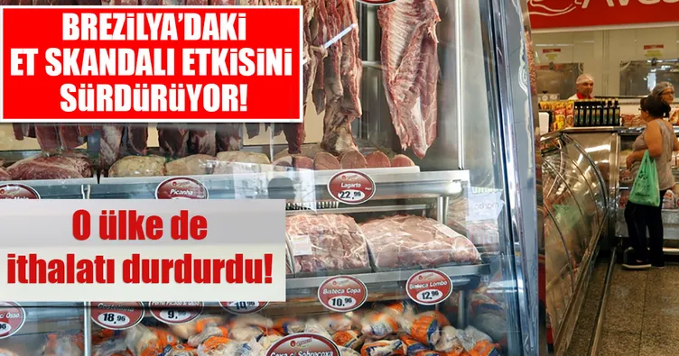 Brezilya’daki et skandalı