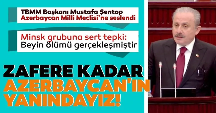 Son dakika: TBMM Başkanı Mustafa Şentop’tan Azerbaycan Milli Meclisi’nde flaş açıklamalar