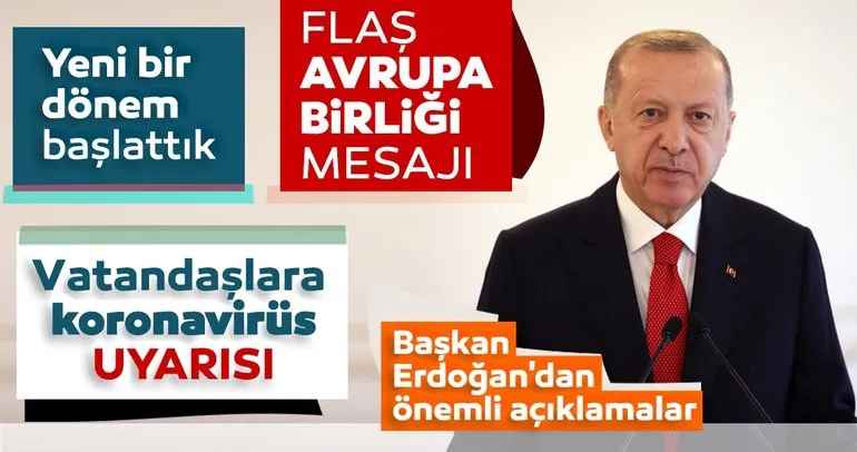 Son dakika haberi: Başkan Erdoğan'dan Avrupa Birliği mesajı